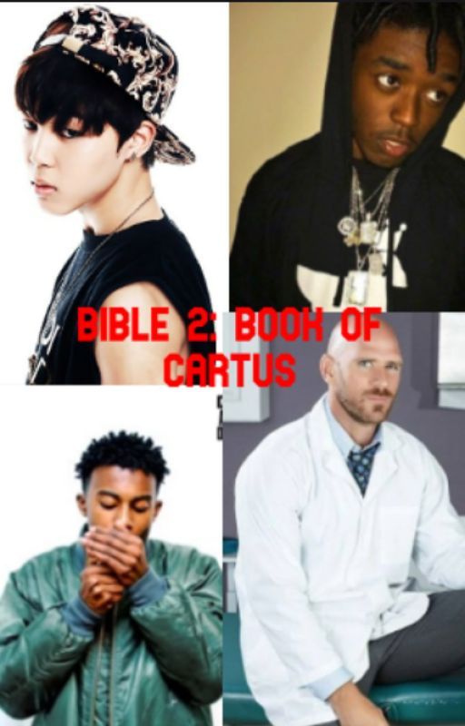 THE BIBLE 2:ELECTRIC BOOGALOO by Carti_is_a_baddi56