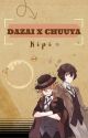 The End of the Road (Dazai x Chuuya) by -Kipi-