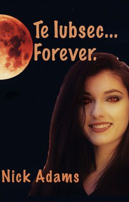 Te Iubsec...Forever. cover