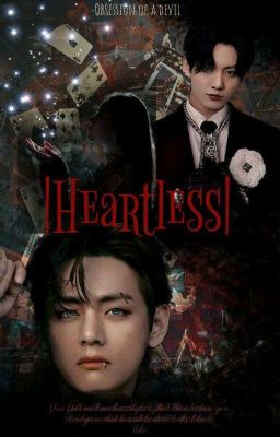 Heartless ✓|| Yandere Taehyung ft. Jungkook  cover