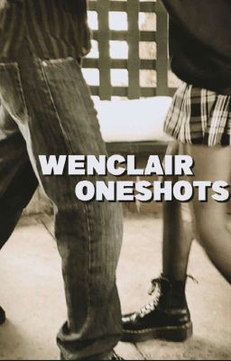 wenclair oneshots & headcanons. cover