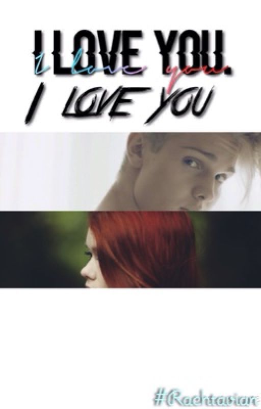 Rachtavian: I Love You by HoO_PJOfanfictioners