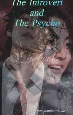 The Introvert and The Psycho [ TaeKook ] cover