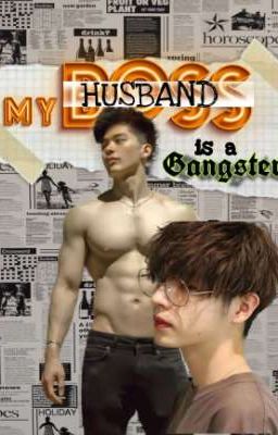 MY BOSS/HUSBAND IS A GANGSTER. Book II cover