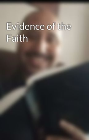 Evidence of the Faith by HarrisKakoulides