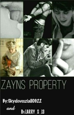 Zayn's property (BoyxBoy) #Wattys2017 by Skyelovesziall0922