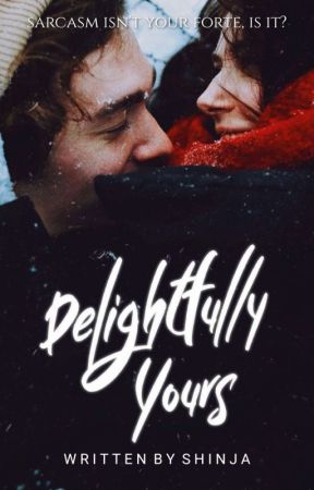 Delightfully Yours by shinjawrites