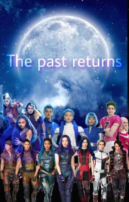 The past returns|| Wyatt X Reader {Book 3} cover