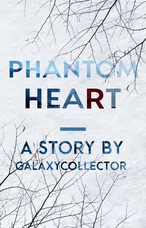 Phantom Heart [Teen Wolf] ✓ by GalaxyCollector