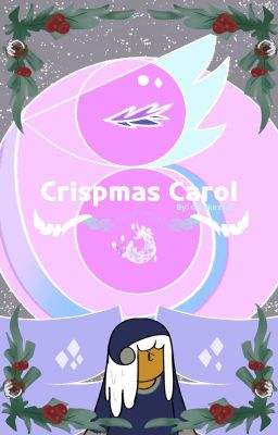 Crispmas Carol [Cookie run] cover