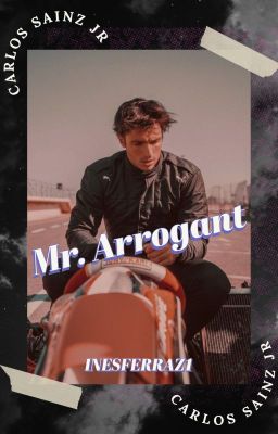 Mr. Arrogant ✞ Carlos Sainz Jr cover