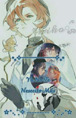 ⌥ Ya No Te Nesecito彡 by La_Torta_Homosexual