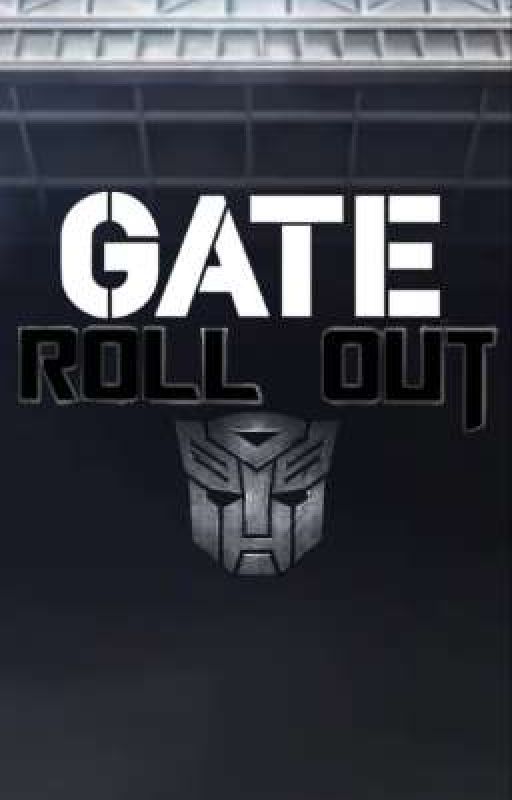 GATE: Roll Out (Initial Draft) by stevenwn1