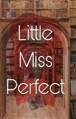 Little Miss Perfect || Marliza AU cover