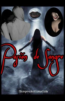 🩸PASIÓN DE SANGRE 🧛‍♀️ cover