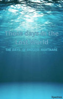 Those days in the Lost World cover