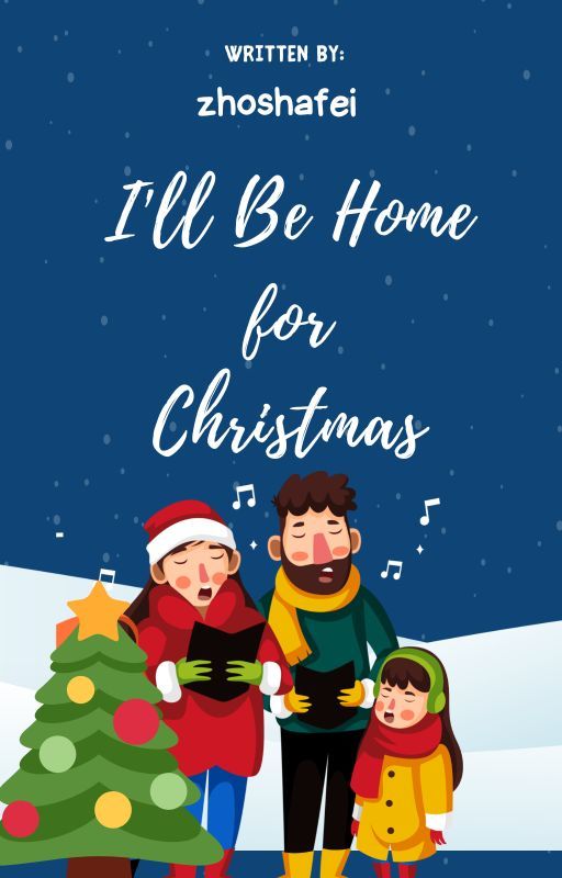 I'll Be Home for Christmas by zhoshafei