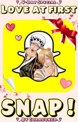 Love At First SNAP! | LawSan 💋 cover