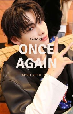 once again-taegyu ☘︎ cover