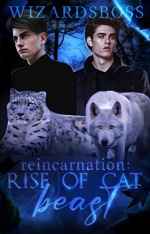 Reincarnation: Rise of Cat Beast by Anniekimsay