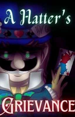 A Hatter's Grievance (Mario The Music Box Arc - Wonderland) cover