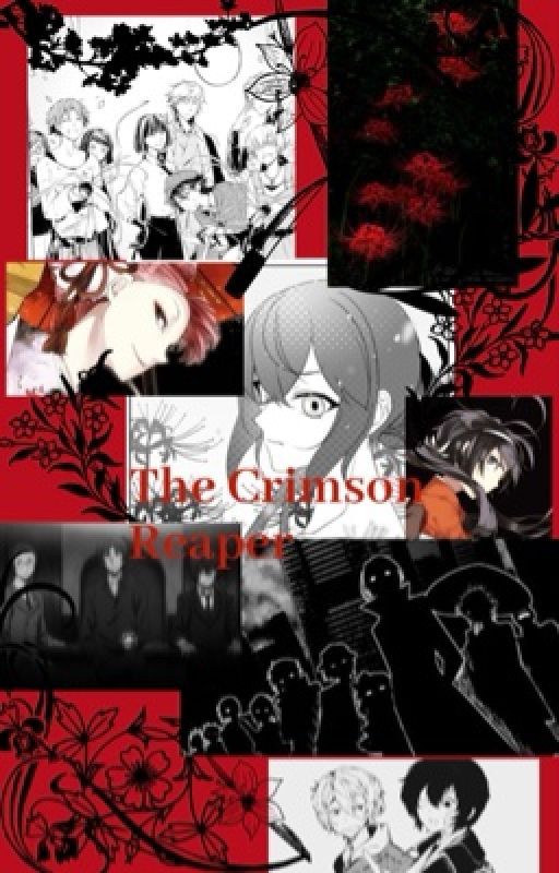 The Crimson Reaper (BSD Various x Reader) by Amesjfnf