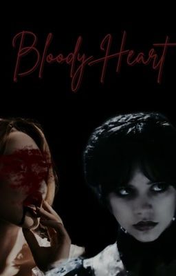 Bloody Heart - Wednesday Addams  cover