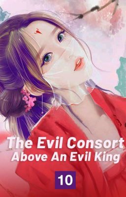 The Evil Consort Above An Evil King - Spanish Version [10] cover