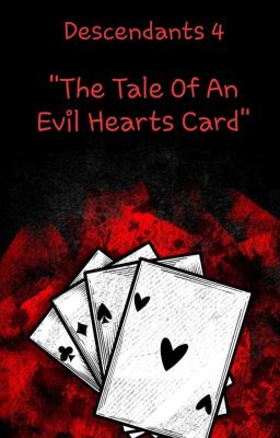 "The Tale Of An Evil Hearts Card" (Descendants 4) cover