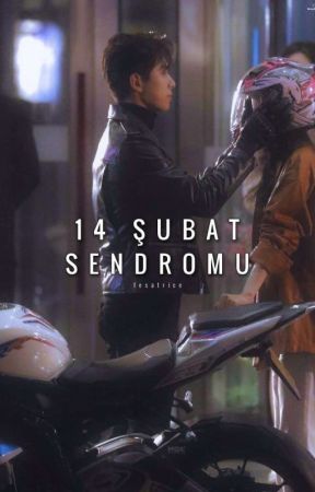 14 ŞUBAT SENDROMU by Fesatrice