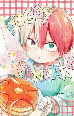 foggy pancake-bnha مانجا//عائلة تودروكي cover