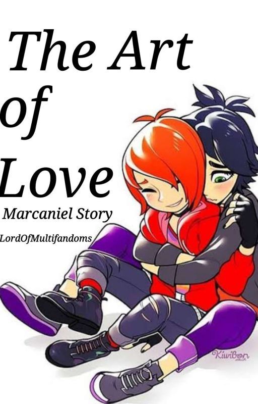 The Art of Love (Marcaniel Story) by Lost-And-Never-Found