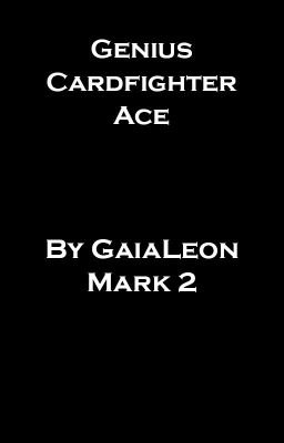 Genius Cardfighter Ace cover