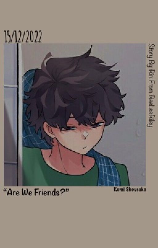 "Are we friends?" || k. Shousuke by ReeLeeRiley