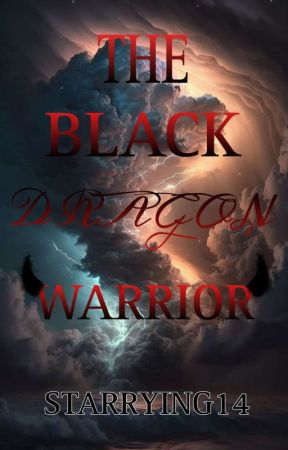 The Black Dragon Warrior by STARRYING14