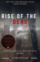 Rise of the Dead by GeorgiaMD2000