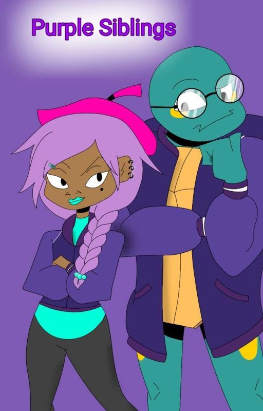 The purple siblings (a ROTTMNT au) {PAUSED} by LedoraMomo