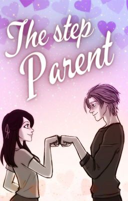 The step parent cover