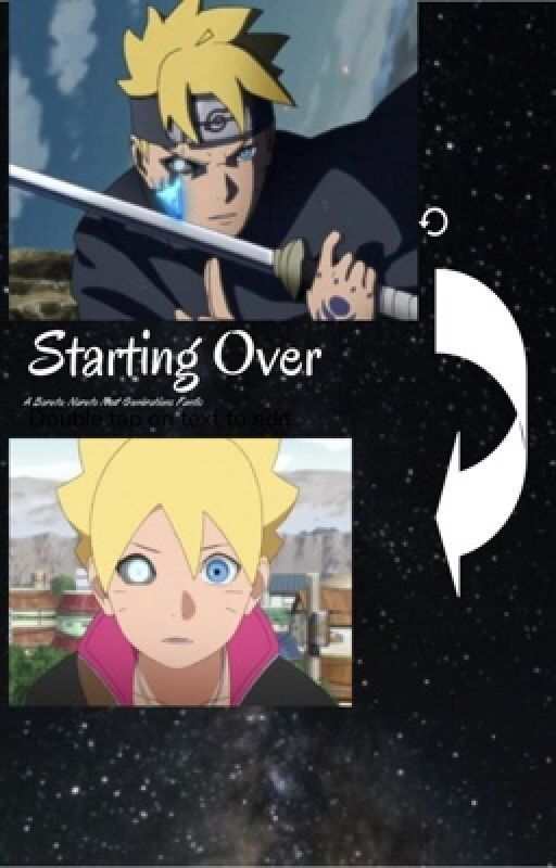 Starting Over | A Boruto Fanfic by LynnLove11