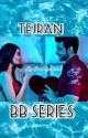 TEJRAN : BB SERIES  by santhiyasuresh