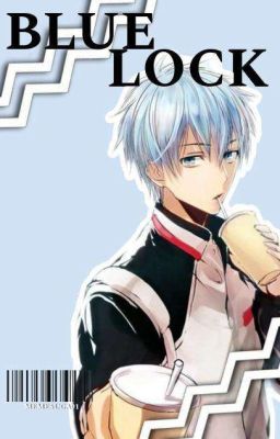 Blue Lock X (Kuroko) Reader cover