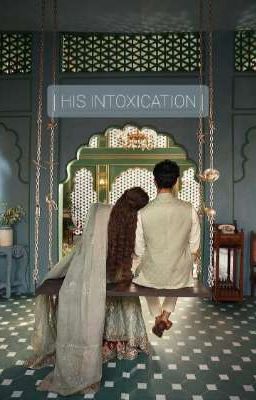 •| His Intoxication |• cover