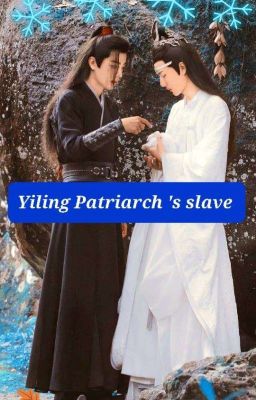 Yiling patriarch's slave (completed)☑ cover