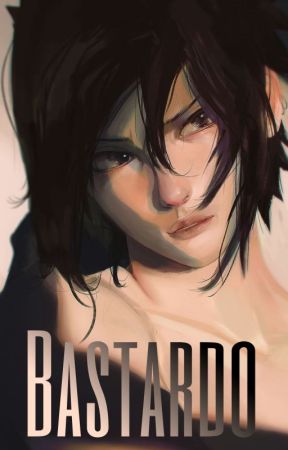 BASTARDO  by _isanovaess