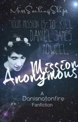 Mission Anonymous - Danisnotonfire (EDITING) cover