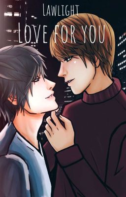 Love for you lxlight  18 #JustWriteitpledge cover