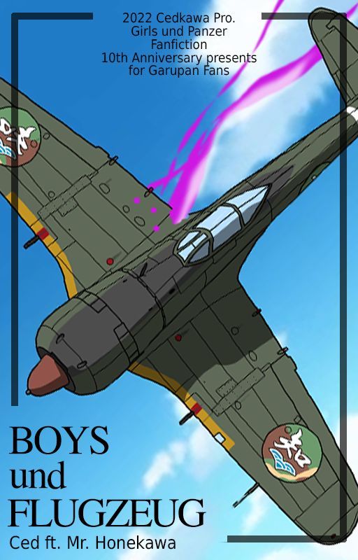 Boys und Flugzeug : Become the Pilot (Girls und Panzer spin off) by Cedkawa