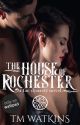 The House of Rochester Book 2 by xMishx