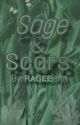 Sage & Scars  by rageejerm