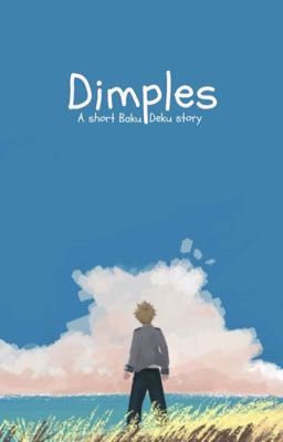 Dimples - [BKDK] | MHA cover